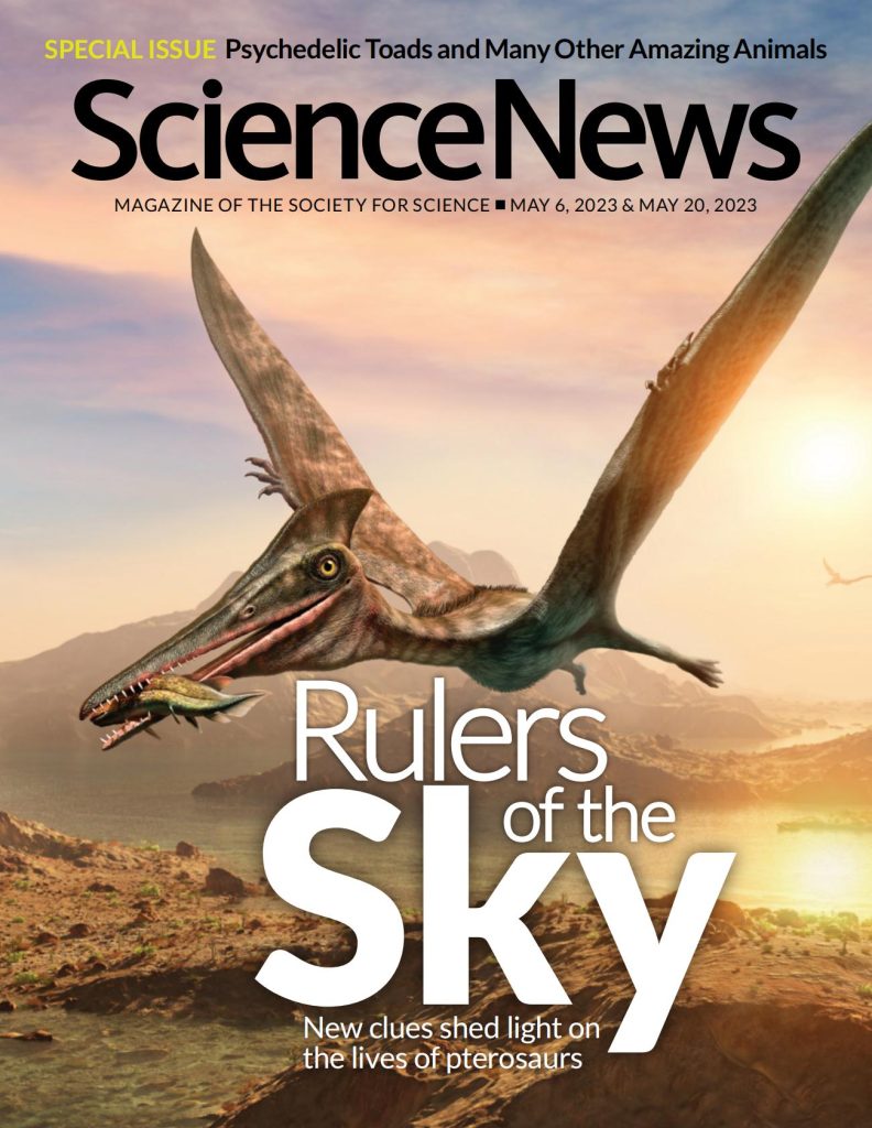 ScienceNews[美国]科学新资讯2023.05.06期PDF电子版订阅下载-易外刊-英语外刊杂志电子版PDF下载网站