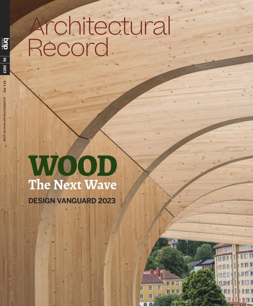 Architectural Record[美国]建筑实录2023.06期pdf电子版订阅下载-易外刊-英语外刊杂志电子版PDF下载网站