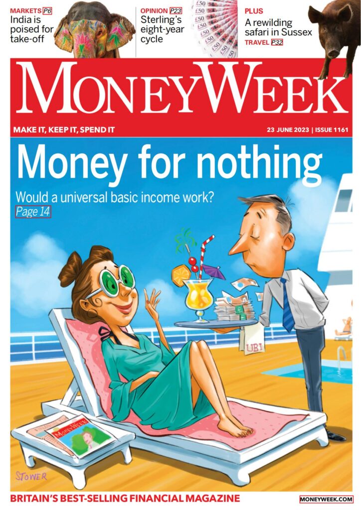 Moneyweek-理财周刊杂志下载电子版2023.06.23期pdf网盘订阅[英国]-易外刊-英语外刊杂志电子版PDF下载网站