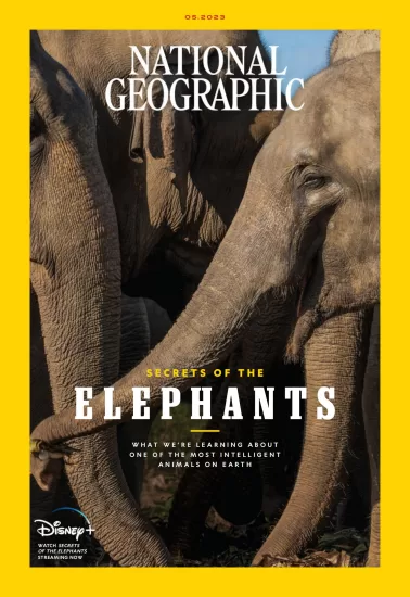 National Geographic[英国]国家地理2023.05期PDF电子版杂志订阅下载-易外刊-英语外刊杂志电子版PDF下载网站