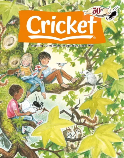 Cricket-蟋蟀王国2023.09月刊下载电子版pdf儿童杂志网盘订阅-易外刊-英语外刊杂志电子版PDF下载网站