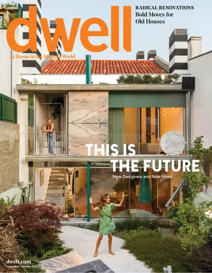 Dwell[美国]现代家庭杂志下载2023.09月刊电子版pdf网盘订阅-易外刊-英语外刊杂志电子版PDF下载网站