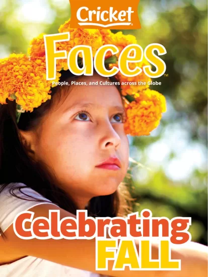 Faces-面孔2023.09月刊下载pdf儿童杂志电子版网盘订阅-易外刊-英语外刊杂志电子版PDF下载网站