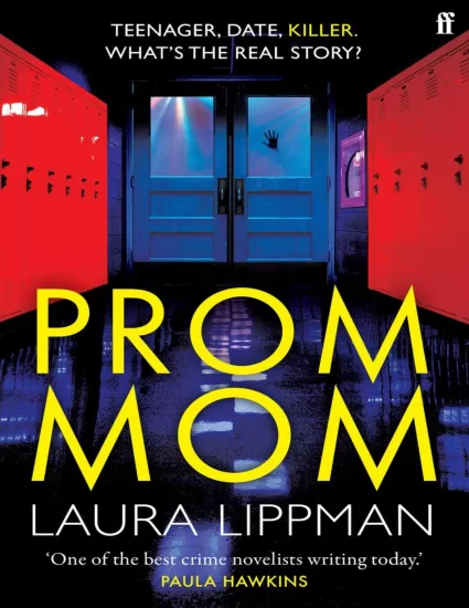 舞会妈妈-Prom Mom——Laura Lippman-易外刊-英语外刊杂志电子版PDF下载网站