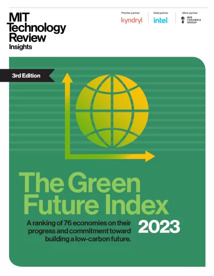 【MIT洞察】2023年绿色未来指数-The Green Future Index 2023-易外刊-英语外刊杂志电子版PDF下载网站