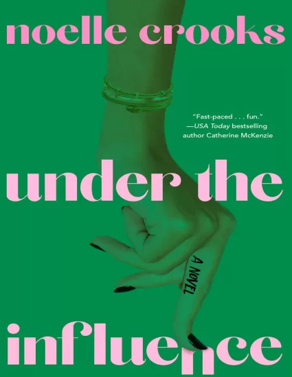 在影响下-Under the Influence——Noelle Crooks-易外刊-英语外刊杂志电子版PDF下载网站