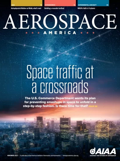 Aerospace America-美国航空航天杂志2023.11月刊下载电子版PDF网盘订阅-易外刊-英语外刊杂志电子版PDF下载网站