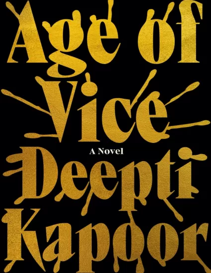 图片[1]- 罪恶时代-Age of Vice——Deepti Kapoor-易外刊-英语外刊杂志电子版PDF下载网站