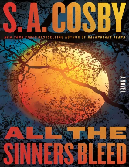 所有的罪人都在流血-All the Sinners Bleed——S.A. Cosby-易外刊-英语外刊杂志电子版PDF下载网站