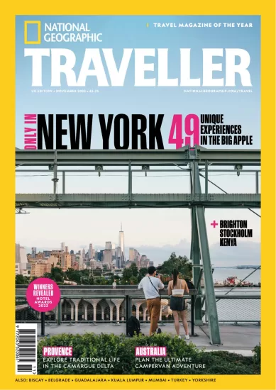 National Geographic Traveller[英国]国家地理旅行者2023.11月刊杂志下载电子版PDF订阅-易外刊-英语外刊杂志电子版PDF下载网站