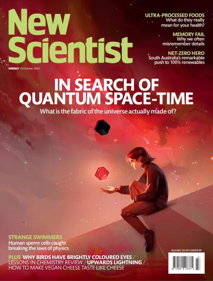 New Scientist[国际]新科学家杂志2023.10.28期下载PDF电子版网盘订阅-易外刊-英语外刊杂志电子版PDF下载网站