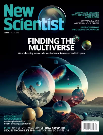 New Scientist[国际]新科学家杂志2023.10.14期下载PDF电子版网盘订阅-易外刊-英语外刊杂志电子版PDF下载网站