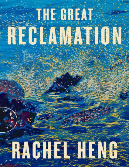 大开垦-The Great Reclamation——by Rachel Heng -易外刊-英语外刊杂志电子版PDF下载网站