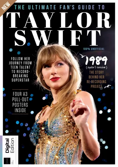 The Ultimate Fan’s Guide To Taylor Swift-泰勒·斯威夫特终极粉丝指南2023年第一版-易外刊-英语外刊杂志电子版PDF下载网站