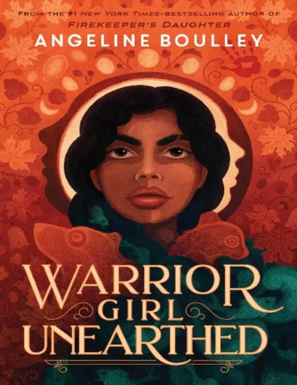  发掘女战士-Warrior Girl Unearthed—— Angeline Boulley-易外刊-英语外刊杂志电子版PDF下载网站