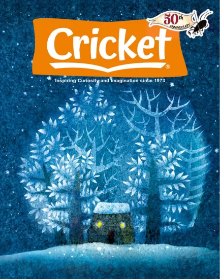 Cricket-蟋蟀王国2023.11&12月刊下载电子版PDF儿童杂志网盘订阅-易外刊-英语外刊杂志电子版PDF下载网站