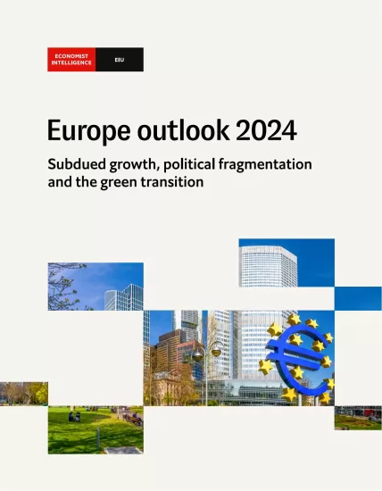 【EIU】2024年欧洲展望-Europe outlook 2024-易外刊-英语外刊杂志电子版PDF下载网站