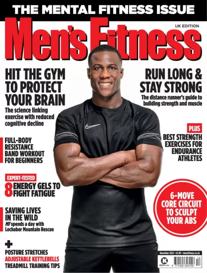 Mens Fitness[英国]男士健身杂志2023.12月刊下载PDF电子版订阅-易外刊-英语外刊杂志电子版PDF下载网站