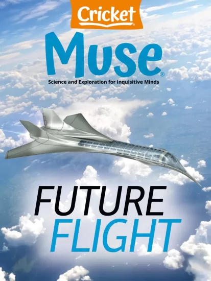 Muse-缪斯2023.11&12月刊下载电子版PDF儿童杂志网盘订阅-易外刊-英语外刊杂志电子版PDF下载网站