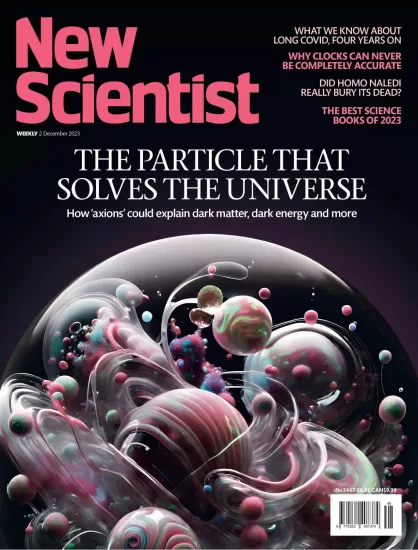 New Scientist[国际]新科学家杂志2023.12.02期下载PDF电子版网盘订阅-易外刊-英语外刊杂志电子版PDF下载网站