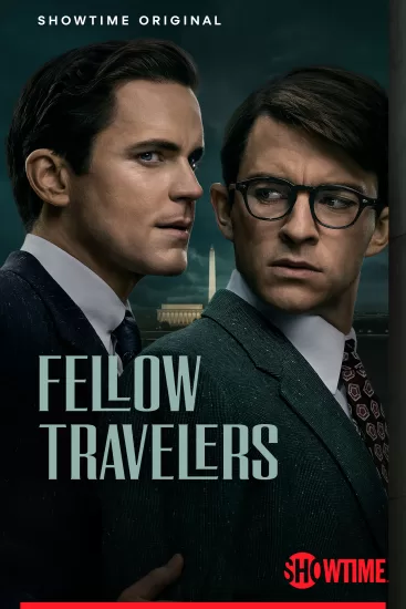 【Showtime】同路人——Fellow Travelers-易外刊-英语外刊杂志电子版PDF下载网站