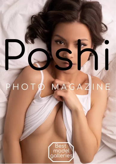 Poshi Photo Magazine-照片杂志2023.12月刊下载PDF电子版-易外刊-英语外刊杂志电子版PDF下载网站