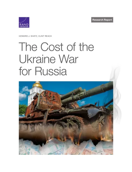 【兰德公司】乌克兰战争对俄罗斯的代价-The Cost of the Ukraine War for Russia-易外刊-英语外刊杂志电子版PDF下载网站