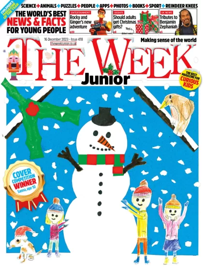 The Week Junior[英国]青少年周刊杂志2023.12.16期下载PDF电子版网盘订阅-易外刊-英语外刊杂志电子版PDF下载网站