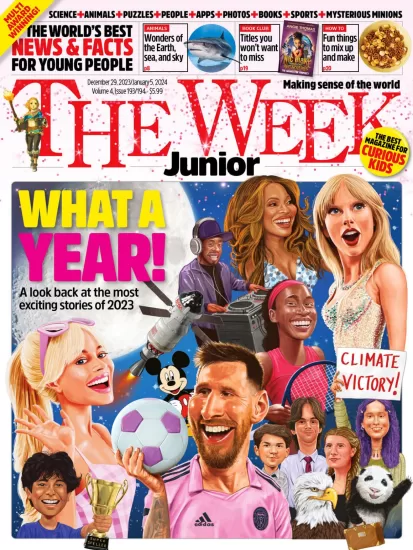 The Week Junior[美国]青少年周刊杂志2023.12.29期下载PDF电子版网盘订阅-易外刊-英语外刊杂志电子版PDF下载网站