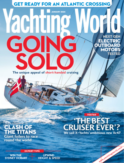 Yachting World-游艇世界杂志2024.01月号下载PDF电子版订阅-易外刊-英语外刊杂志电子版PDF下载网站