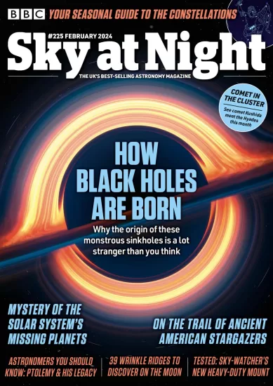 BBC Sky at Night-仰望星空杂志2024.02月号下载电子版PDF网盘订阅-易外刊-英语外刊杂志电子版PDF下载网站