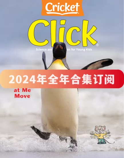 Click-点击世界2024年全年合集下载PDF高清电子版儿童杂志网盘订阅-易外刊-英语外刊杂志电子版PDF下载网站