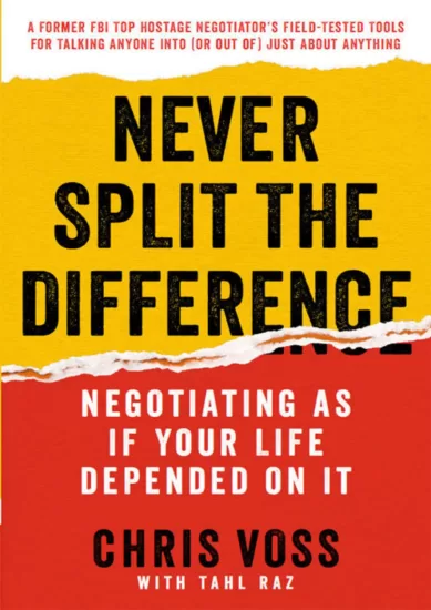 永远不要分裂差异- Never Split the Difference： Negotiation As If Your Life Depended On It-易外刊-英语外刊杂志电子版PDF下载网站