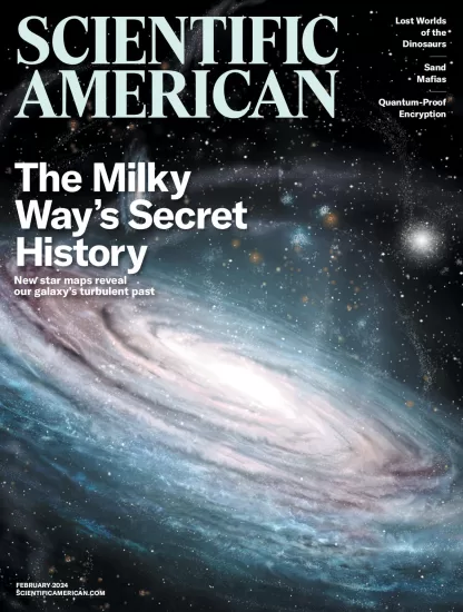 Scientific American-科学美国人杂志2024.02月号下载PDF电子版网盘订阅-易外刊-英语外刊杂志电子版PDF下载网站