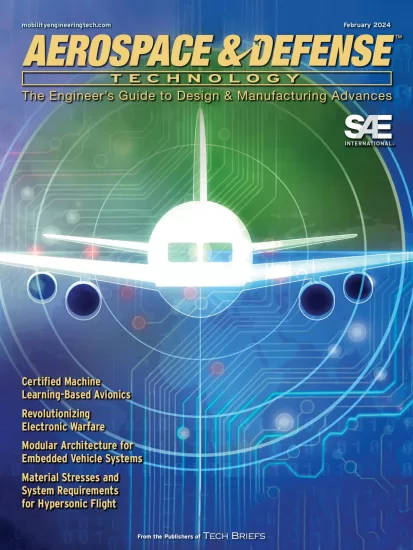 Aerospace & Defense-航空航天与国防技术2024年2月号下载-易外刊-英语外刊杂志电子版PDF下载网站