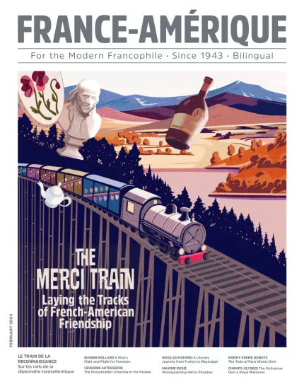 France-Amerique-法国美洲杂志2024.02月号下载电子版PDF网盘订阅-易外刊-英语外刊杂志电子版PDF下载网站