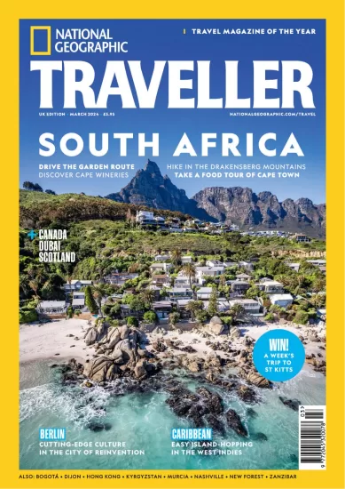 National Geographic Traveller-国家地理旅行者2024.03月号下载电子版PDF订阅-易外刊-英语外刊杂志电子版PDF下载网站