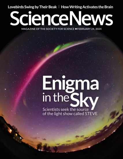 Science News-科学新闻杂志2024.02.24期下载PDF电子版网盘订阅-易外刊-英语外刊杂志电子版PDF下载网站