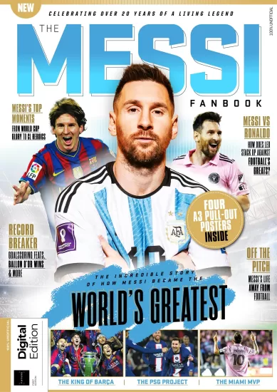 The Messi Fanbook-梅西球迷手册2024年第1版-易外刊-英语外刊杂志电子版PDF下载网站