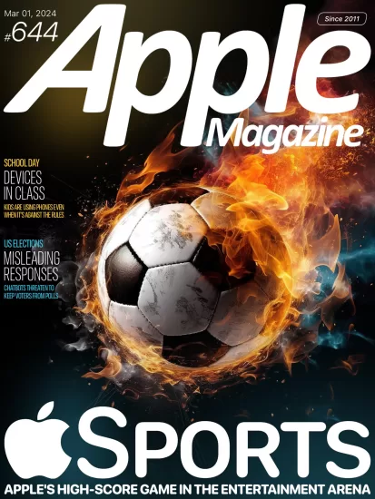 Apple Magazine-苹果周刊杂志2024.03.01期电子版下载PDF网盘订阅-易外刊-英语外刊杂志电子版PDF下载网站