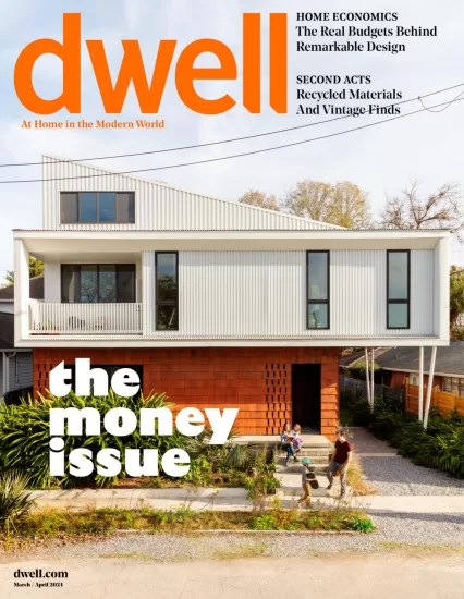 Dwell[美国]现代家庭杂志2024.03&04月号下载电子版PDF网盘订阅-易外刊-英语外刊杂志电子版PDF下载网站