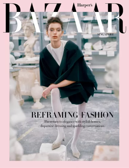 Harpers Bazaar[新加坡]时尚芭莎杂志2024.01月号下载PDF电子版网盘订阅-易外刊-英语外刊杂志电子版PDF下载网站