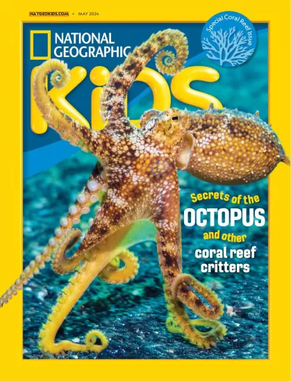 National Geographic Kids-美国国家地理儿童版杂志2024.05月号下载PDF订阅-易外刊-英语外刊杂志电子版PDF下载网站