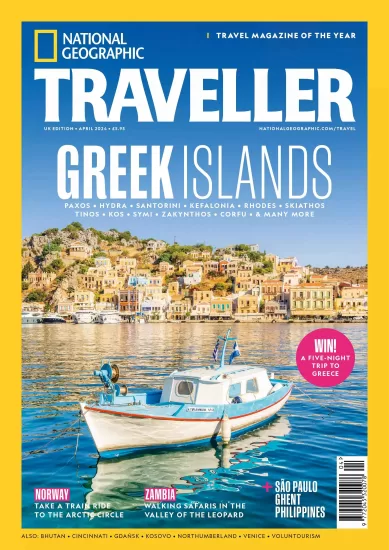 National Geographic Traveller-国家地理旅行者2024.04月号下载电子版PDF订阅-易外刊-英语外刊杂志电子版PDF下载网站