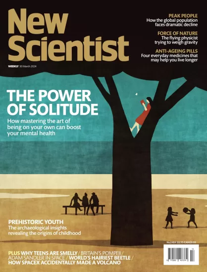 New Scientist[国际]新科学家杂志2024.03.30期下载PDF电子版网盘订阅-易外刊-英语外刊杂志电子版PDF下载网站