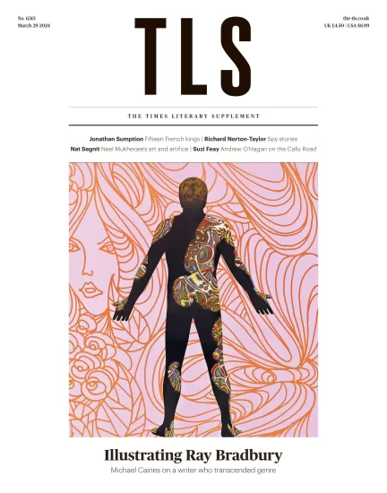 The TLS-泰晤士报文学增刊2024.03.29期下载PDF电子版网盘订阅-易外刊-英语外刊杂志电子版PDF下载网站