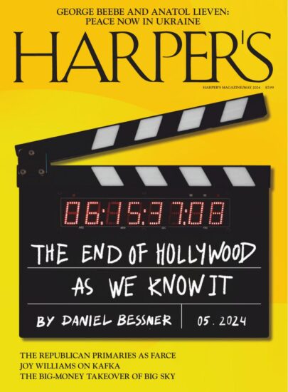 Harper’s Magazine-哈珀杂志2024.05月号下载电子版PDF网盘订阅-易外刊-英语外刊杂志电子版PDF下载网站