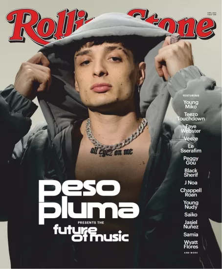 Rolling Stone-滚石杂志2024.04月号下载电子版PDF网盘订阅-易外刊-英语外刊杂志电子版PDF下载网站