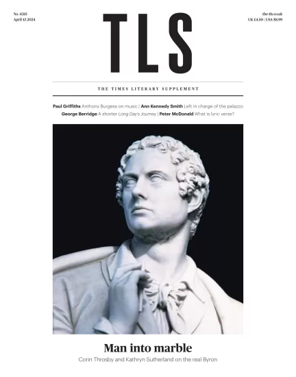 The TLS-泰晤士报文学增刊2024.04.12期下载PDF电子版网盘订阅-易外刊-英语外刊杂志电子版PDF下载网站