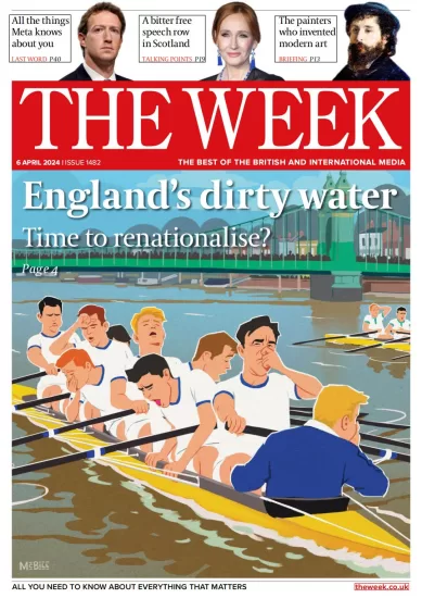 The Week[英国]周刊报道2024.04.06期下载PDF电子版杂志网盘订阅-易外刊-英语外刊杂志电子版PDF下载网站